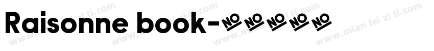 Raisonne book字体转换